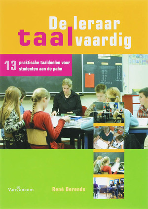 De leraar taalvaardig - R. Berends, H. Paus De leraar taalvaardig - R. Berends, H. Paus