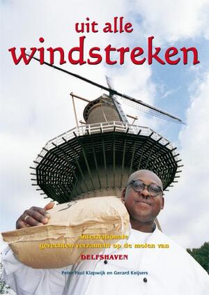 Uit alle windstreken - Peter Paul Klapwijk Uit alle windstreken - Peter Paul Klapwijk