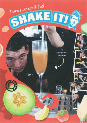 Timo's cocktail boek Shake it ! - J.G. Waldorp, M.A. Simons Timo's cocktail boek Shake it ! - J.G. Waldorp, M.A. Simons