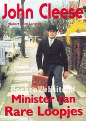John Cleese - Robert Gore Langton., Bob Snoijink John Cleese - Robert Gore Langton., Bob Snoijink
