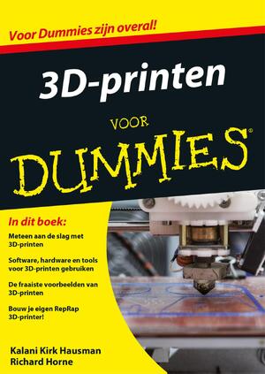 3D-printen voor Dummies - Kalani Kirk Hausman, Richard Horne