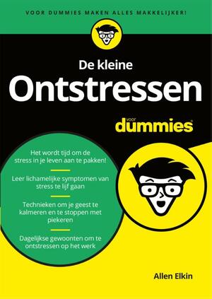 De kleine ontstressen voor Dummies - Allen Elkin De kleine ontstressen voor Dummies - Allen Elkin