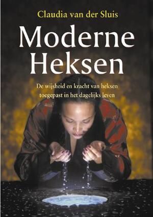 Moderne heksen - C. van der Sluis Moderne heksen - C. van der Sluis