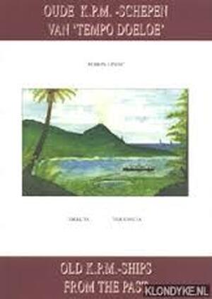 Oude schepen van Tempo Doeloe deel X - L. Lindeboom