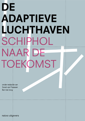 De adaptieve luchthaven - De adaptieve luchthaven -