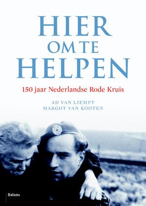 Hier om te helpen - Ad van Liempt Hier om te helpen - Ad van Liempt