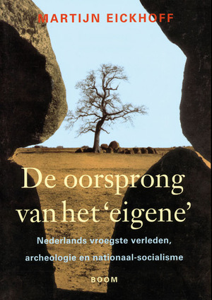 De oorsprong van het eigene - M. Eickhoff