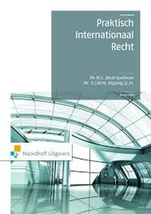 Praktisch internationaalrecht - M.S. Beck-Soeliman, Mr.M.S. Beck-Soeliman, G.J.W.M. Kipping Ll.M., Mr.G.J.W.M. Kipping Ll.M. Praktisch internationaalrecht - M.S. Beck-Soeliman, Mr.M.S. Beck-Soeliman, G.J.W.M. Kipping Ll.M., Mr.G.J.W.M. Kipping Ll.M.