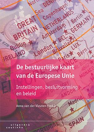 De bestuurlijke kaart van de Europese Unie - Anna van der Vleuten