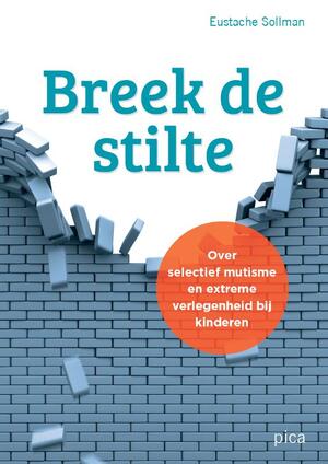 Breek de stilte - Eustache Sollman Breek de stilte - Eustache Sollman