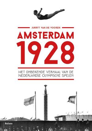Amsterdam 1928 - Jurryt van de Vooren Amsterdam 1928 - Jurryt van de Vooren