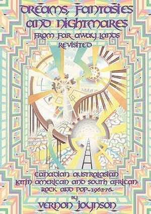Dreams, Fantasies and Nightmares from Faraway Lands Revisited - Vernon Joynson