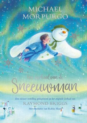 De Sneeuwman - Michael Morpurgo De Sneeuwman - Michael Morpurgo