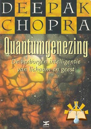 Quantumgenezing - D. Chopra Quantumgenezing - D. Chopra