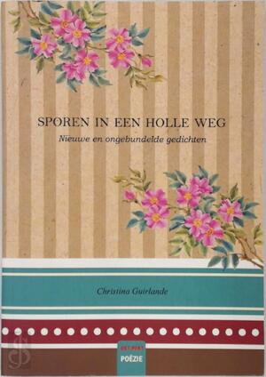 Sporen in een holle web - Christina Guirlande