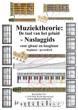 Muziektheorie: De taal van het geluid - Naslaggids - Karrarikh Tor Muziektheorie: De taal van het geluid - Naslaggids - Karrarikh Tor