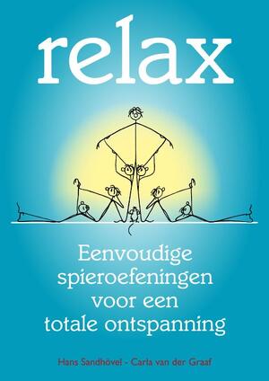Relax - Carla van der Hans / Graaf Sandhovel