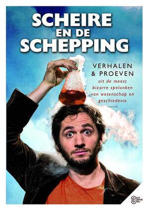 Scheire en de schepping - Lieven Scheire Scheire en de schepping - Lieven Scheire