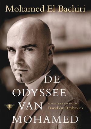 De odyssee van Mohamed - Mohamed El Bachiri De odyssee van Mohamed - Mohamed El Bachiri