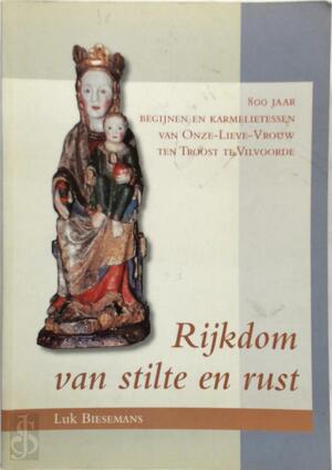 Rijkdom van stilte en rust - L. Biesemans
