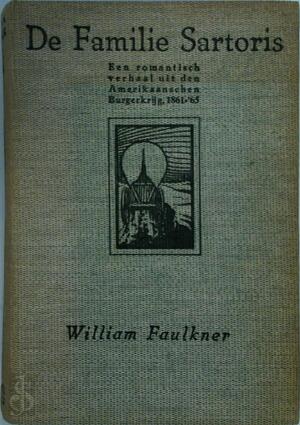 De familie Sartoris - William Faulkner, Edward Shenton De familie Sartoris - William Faulkner, Edward Shenton