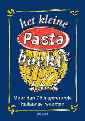 Het kleine pastaboekje - Unknown Het kleine pastaboekje - Unknown