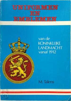 Uniformen emblemen ned.leger vanaf 1912 - Talens