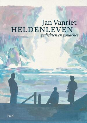 Heldenleven - Jan Vanriet