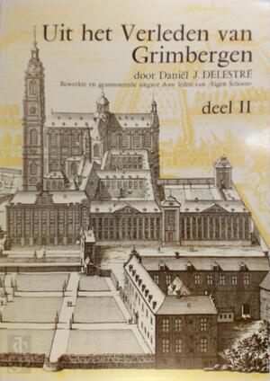 Uit het verleden van Grimbergen - D.J. Delestre Uit het verleden van Grimbergen - D.J. Delestre