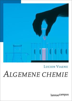 Algemene chemie - Lucien Viaene Algemene chemie - Lucien Viaene