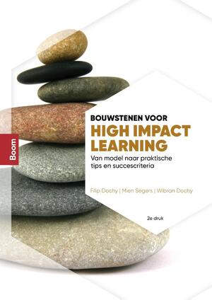 Bouwstenen voor High Impact Learning - Filip Dochy