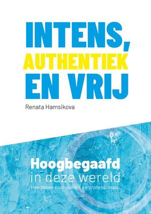 Intens, authentiek en vrij - Renata Hamsikova Intens, authentiek en vrij - Renata Hamsikova