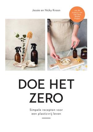Doe het zero - Jessie Kroon, Nicky Kroon Doe het zero - Jessie Kroon, Nicky Kroon