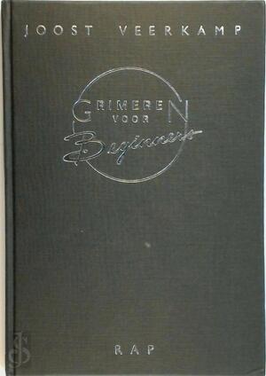 Grimeren voor beginners - Joost Veerkamp