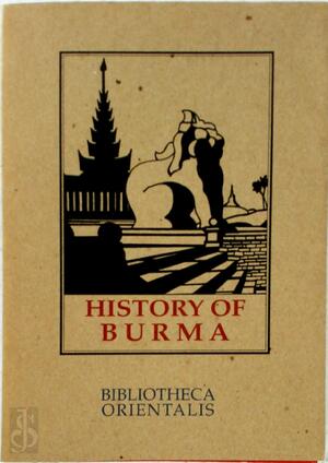 History of Burma - Arthur P. Phayre History of Burma - Arthur P. Phayre