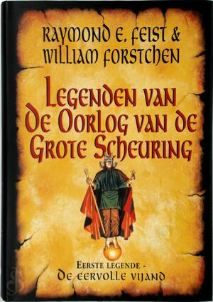 Eerste legende: De eervolle vijand - Raymond E. Feist, William Forstchen