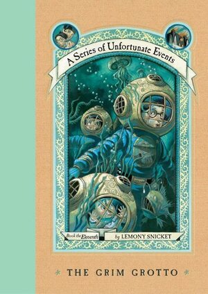 The Grim Grotto / a series of unfortunate events 11 - Lemony Snicket