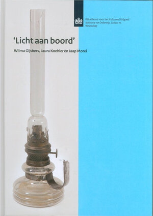 Licht aan boord - W. Gijsbers, L. Koehler, J. Morel