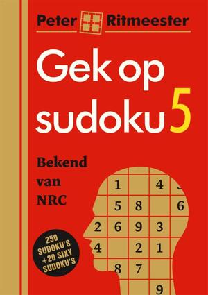 Gek op sudoku 5 - Peter Ritmeester Gek op sudoku 5 - Peter Ritmeester