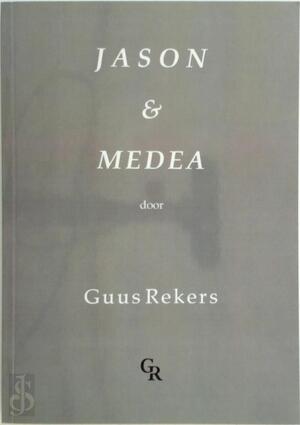 Jason & Medea - G. Rekers