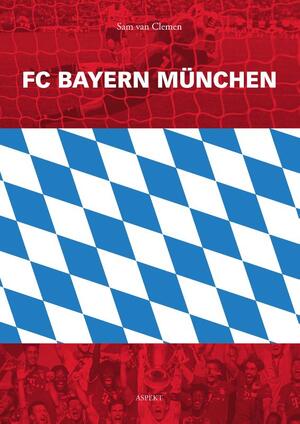 FC BAYERN MüNCHEN - Sam van Clemen FC BAYERN MüNCHEN - Sam van Clemen