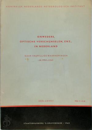 Onweders, optische verschijnselen, enz. in Nederland, deel LXXXII - Onweders, optische verschijnselen, enz. in Nederland, deel LXXXII -