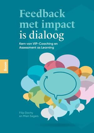Feedback met impact is dialoog - Filip Dochy, Mien Segers