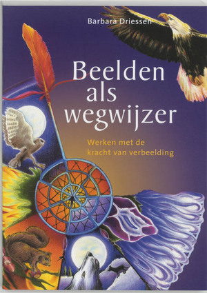 Beelden als wegwijzer - B. Driessen Beelden als wegwijzer - B. Driessen