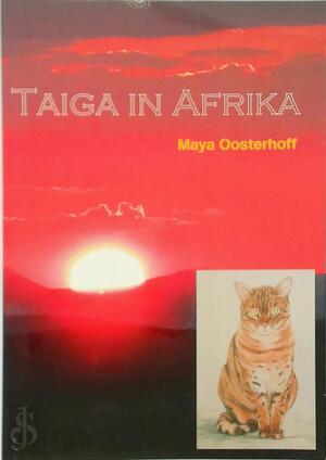 Taiga in Afrika - Maya Oosterhoff