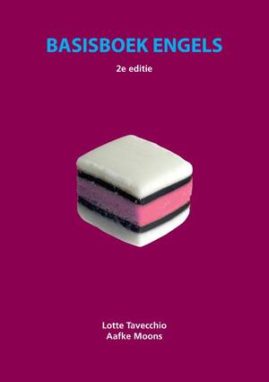 Basisboek Engels - Lotte Tavecchio, Aafke Moons Basisboek Engels - Lotte Tavecchio, Aafke Moons