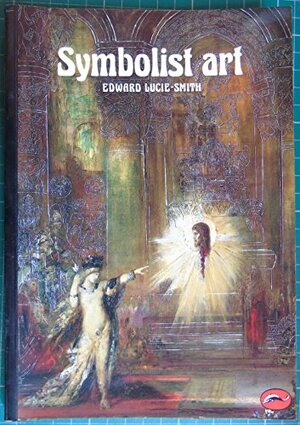 Symbolist art - Edward Lucie-smith