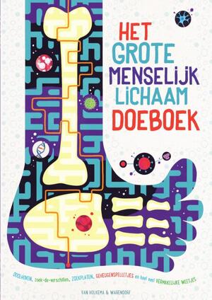 Het grote menselijk lichaam doeboek - Het grote menselijk lichaam doeboek -