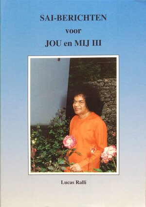 Sai-berichten voor jou en mij / III - L. Rally