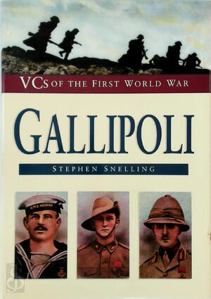 Gallipoli - Stephen Snelling